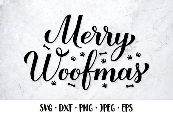 Merry Woofmas SVG. Funny Christmas Quote for Illustrations